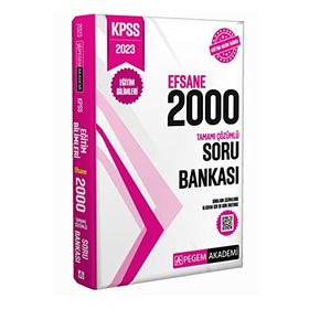 2023 KPSS Eğitim Bilimleri Tamamı Çözümlü Efsane 2000 Soru Bankası