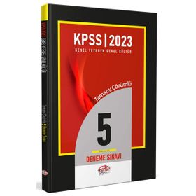 2023 KPSS Genel Yetenek Genel Kültür Çözümlü 5 Fasikül Deneme - Editör Yayınları