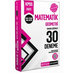 2023 KPSS Genel Yetenek Genel Kültür Matematik Geometri 30 Deneme Pegem Yayınları
