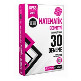 2023 KPSS Genel Yetenek Genel Kültür Matematik Geometri 30 Deneme Pegem Yayınları