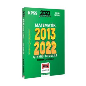 2023 Kpss Matematik 2013-2022 Tamamı Çözümlü Çıkmış Sorular - Yargı Yayınları