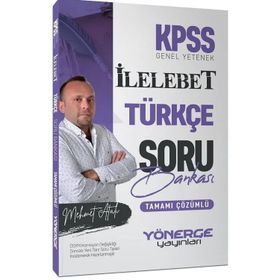 2023 Kpss Türkçe İlelebet Soru Bankası Çözümlü - Yönerge Yayınları