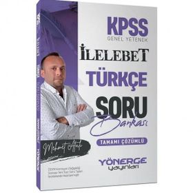 2023 Kpss Türkçe İlelebet Soru Bankası Çözümlü - Yönerge Yayınları
