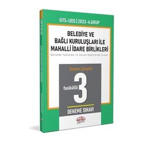 2023 Mahalli İdareler 4. Grup Tamamı Çözümlü 3 Deneme Sınavı - Editör Yayınları