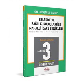 2023 Mahalli İdareler 4. Grup Tamamı Çözümlü 3 Deneme Sınavı - Editör Yayınları