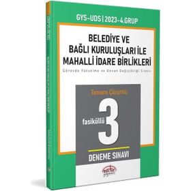 2023 Mahalli İdareler 4. Grup Tamamı Çözümlü 3 Deneme Sınavı - Editör Yayınları