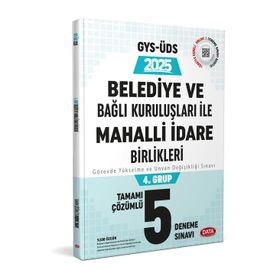 2023 Mahalli İdareler 4. Grup Tamamı Çözümlü 5 Deneme Sınavı - Data Yayınları