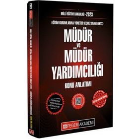 2023 Milli Eğitim Bakanlığı Ekys Müdür ve Müdür Yardımcılığı Konu Anlatımı - Pegem Yayınları