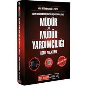 2023 Milli Eğitim Bakanlığı Ekys Müdür ve Müdür Yardımcılığı Konu Anlatımı - Pegem Yayınları