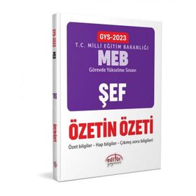 2023 Milli Eğitim Bakanlığı GYS Şef Özetin Özeti - Editör Yayınları