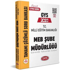 2023 Milli Eğitim Bakanlığı Şube Müdürlüğü Tamamı Çözümlü GYS Soru Bankası - Data Yayınları