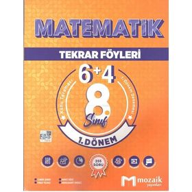 2023 Özel Baskı LGS 8. Sınıf Matematik 1. Dönem 6 + 1 Tekrar Föyleri - Mozaik Yayınları
