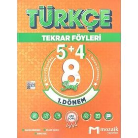 2023 Özel Baskı LGS 8. Sınıf Türkçe 1. Dönem 5 + 4 Tekrar Föyü - Mozaik Yayınları