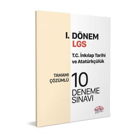 2023 Özel LGS 8. Sınıf 1. Dönem T.C. İnkılap Tarihi ve Atatürkçülük Çözümlü 10 Deneme - Editör Yayınları