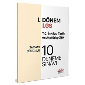 2023 Özel LGS 8. Sınıf 1. Dönem T.C. İnkılap Tarihi ve Atatürkçülük Çözümlü 10 Deneme - Editör Yayınları