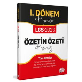2023 Özel LGS I. Dönem Konuları Özetin Özeti Kitapçığı - Editör Yayınları