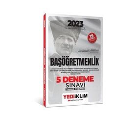 2023 T.C. Millî Eğitim Bakanlığı Başöğretmenlik 5 Deneme Sınavı Tamamı Çözümlü - Yediiklim Yayınları