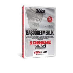 2023 T.C. Millî Eğitim Bakanlığı Başöğretmenlik 5 Deneme Sınavı Tamamı Çözümlü - Yediiklim Yayınları