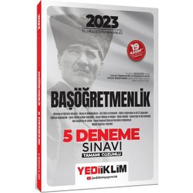 2023 T.C. Millî Eğitim Bakanlığı Başöğretmenlik 5 Deneme Sınavı Tamamı Çözümlü - Yediiklim Yayınları