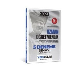 2023 T.C. Millî Eğitim Bakanlığı Uzman Öğretmenlik 5 Deneme Sınavı Tamamı Çözümlü - Yediiklim Yayınları