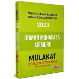2023 Tarım ve Orman Bakanlığı Orman Muhafaza Memuru Sözlü ve Uygulama Mülakat Hazırlık Kitabı - Data Yayınları
