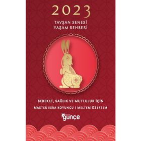2023 Tavşan Senesi Yaşam Rehberi - Master Esra Koyuncu Meltem Özertem