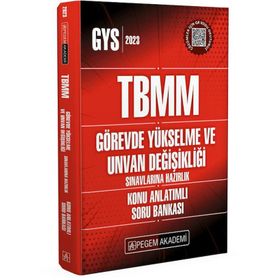 2023 TBMM Görevde Yükselme ve Ünvan Değişikliği Konu Anlatımlı Soru Bankası - Pegem Yayınları