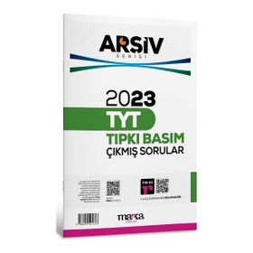 2023 TYT Arşiv Serisi Tamamı Video Çözümlü Tıpkı Basım Çıkmış Sorular Marka Yayınları