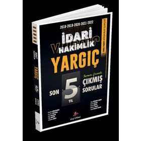 2023 Yargıç İdari Hakimlik Son 5 Yıl Orijinal Çıkmış Sorular - Dizgi Kitap Yayınları