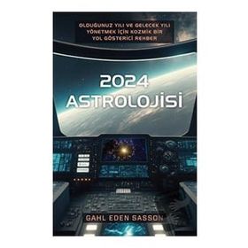 2024 Astrolojisi - Gahl Eden Sasson