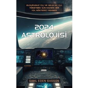 2024 Astrolojisi - Gahl Eden Sasson