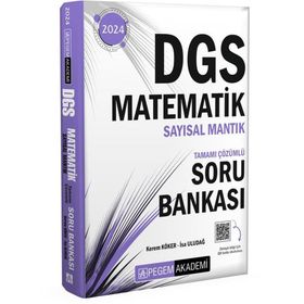 2024 Dgs Matematik Sayısal Mantık Tamamı Çözümlü Soru Bankası - Pegem Akademi Yayıncılık