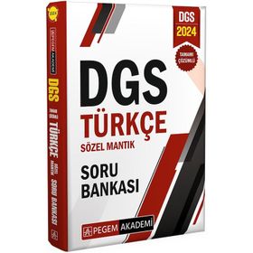 2024 Dgs Türkçe Sözel Mantık Tamamı Çözümlü Soru Bankası Pegem Akademi Yayıncılık