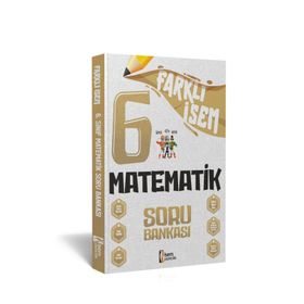 2024 Farklı İsem 6. Sınıf Matematik Soru Bankası İsem Yayıncılık