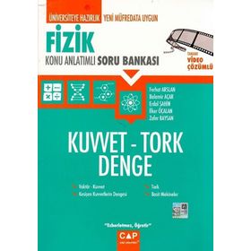 2024 Fizik Kuvvet Tork Denge Konu Anlatımlı Soru Bankası - Çap Yayınları
