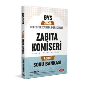 2024 GYS Belediye Zabıta Personeli Zabıta Komiseri 9. Grup Soru Bankası - Data Yayınları