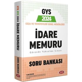 2024 Gys Ceza ve Tevkifevleri Genel Müdürlüğü İdare Memuru Soru Bankası - Data Yayınları