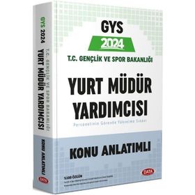 2024 GYS Gençlik ve Spor Bakanlığı Yurt Müdür Yardımcısı Konu Anlatımlı Hazırlık Kitabı - Data Yayınları