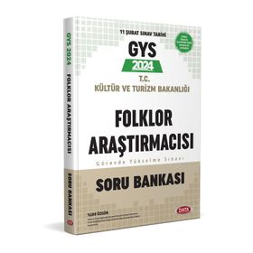 2024 GYS Kültür ve Turizm Bakanlığı Folklor Araştırmacısı Soru Bankası Data Yayınları