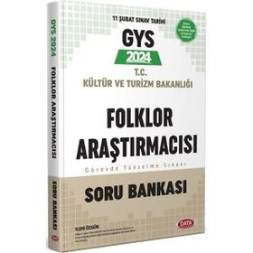 2024 GYS Kültür ve Turizm Bakanlığı Folklor Araştırmacısı Soru Bankası Data Yayınları
