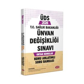 2024 GYS T.C. Sağlık Bakanlığı Unvan Değişikliği Sınavı Ortak Konular Konu Anlatımlı Soru Bankası Data Yayınları