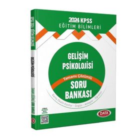 2024 KPSS Eğitim Bilimleri Gelişim Psikolojisi Tamamı Çözümlü Soru Bankası Data Yayınları