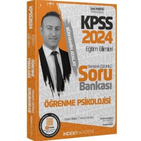 2024 KPSS Eğitim Bilimleri Öğrenme Psikolojisi Çözümlü Soru Bankası Bünyamin Atalay İndeks Akademi Yayıncılık