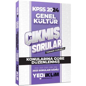 2024 KPSS Genel Kültür Konularına Göre Tamamı Çözümlü Çıkmış Sorular - Yediiklim Yayınları
