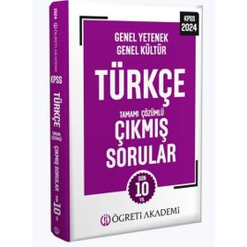 2024 KPSS Genel Yetenek Genel Kültür Türkçe Tamamı Çözümlü Çıkmış Sorular - Öğreti Yayınları