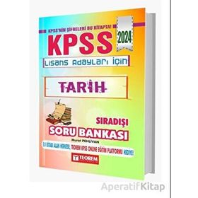2024 KPSS Lisans Tarih Sıradışı Soru Bankası Teorem Yayınları