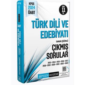 2024 KPSS ÖABT Türk Dili ve Edebiyatı Öğretmenliği Tamamı Çözümlü Çıkmış Sorular Pegem Yayınları
