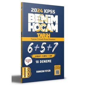 2024 KPSS Tarih Tamamı Çözümlü 6+5+7 Deneme - Benim Hocam Yayınları