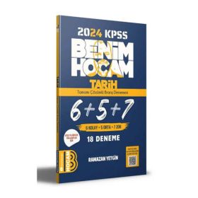2024 KPSS Tarih Tamamı Çözümlü 6+5+7 Deneme - Benim Hocam Yayınları