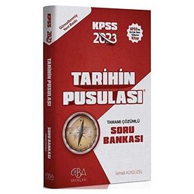 2024 KPSS Tarihin Pusulası Çözümlü Soru Bankası İsmail Adıgüzel CBA Yayınları